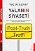 Yalanın Siyaseti by Yalın Alpay