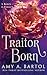 Traitor Born (Secondborn, 2)
