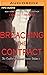 Breaching the Contract (Con...