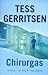 Chirurgas by Tess Gerritsen