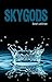 Skygods