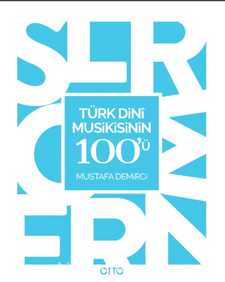 TURK MUSİKİSİNİN 100'Ü