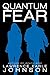 Quantum Fear