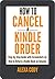 How To Cancel a Kindle Orde...