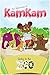 The Adventures of Kam Kam by Kamika Aziza