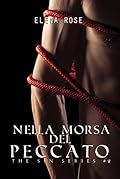 Nella Morsa del peccato: The sin series #2