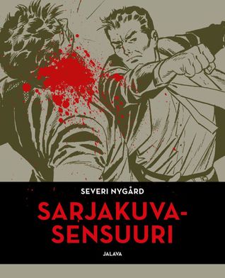 Sarjakuvasensuuri (Hardcover)