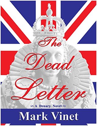 The Dead Letter (Denary Novels Book 2)