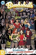 Bombshells: United (Digital First), #12, 10 November 2017: World Tour, Part 2