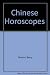 Chinese Horoscopes