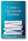 Cartas a um Jovem Escritor by Colum McCann