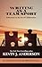 Writing as a Team Sport: Reflections on the Art of Collaboration (Million Dollar Writing Series)