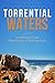 Torrential Waters: Learning...