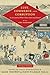Lust, Commerce, and Corruption: An Account of What I Have Seen and Heard, by an Edo Samurai, Abridged Edition (Translations from the Asian Classics)