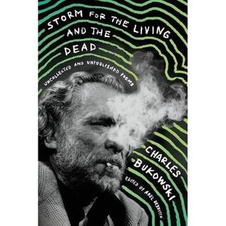 Storm for the Living and the Dead: Uncollected and Unpublished Poems (Hardcover)