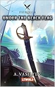 Under the Black Flag