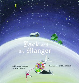 Jack and the Manger (Jack Tales #2)