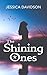 The Shining Ones