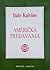 Američka predavanja by Italo Calvino Američka predavanja by Italo Calvino