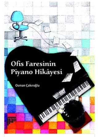Ofis Faresinin Piyano Hikayesi