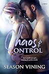 Chaos and Control by Season Vining