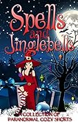 Spells and Jinglebells