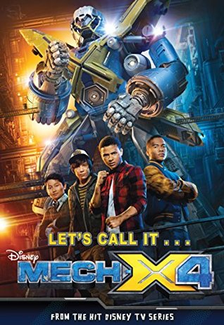 MECHX4 Junior Novel (Mech X4)