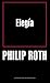 Elegía by Philip Roth