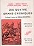 Les quatre grans cròniques (Crònica de Jaume I | Crònica de Bernat Desclot | Crònica de Ramon Muntaner | Crònica de Pere el Cerimoniós)