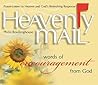 Heavenly Mail/Words/Encouragment by Philis Boultinghouse