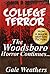 College Terror by Gale Weathers