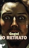 O Retrato by Nikolai Gogol
