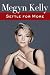 Settle For More (Publisher Signed Edition)