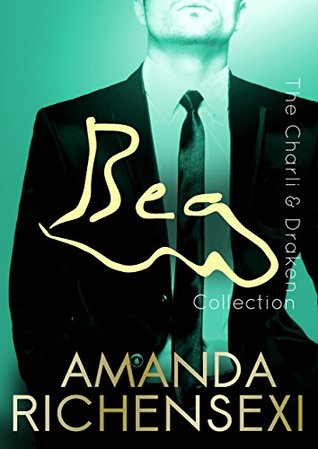 Beg: The Charli and Draken Collection (Seven Tech Tower Book 1)