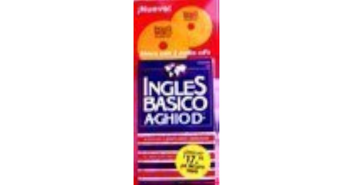 Ingles Basico (Ghio) with 2 CD by Agusto Ghio D.