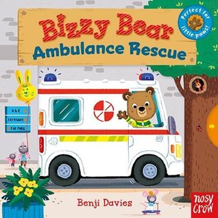 Bizzy Bear Ambulance Rescue (Board book)
