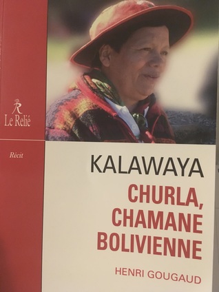Kalawaya Churla Chamane Bolivienne By Henri Gougaud