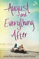 August and Everything After