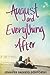 August and Everything After by Jennifer Salvato Doktorski