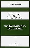 Guida filosofica del denaro