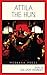 Attila the Hun