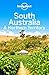 Lonely Planet South Australia & Northern Territory (Travel Guide)