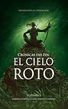El cielo roto by Gabriella Campbell