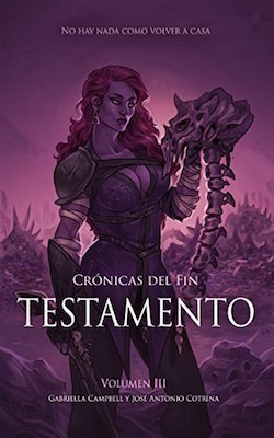 Testamento (Crónicas del fin, #3)