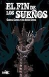 El fin de los sueños by Gabriella Campbell