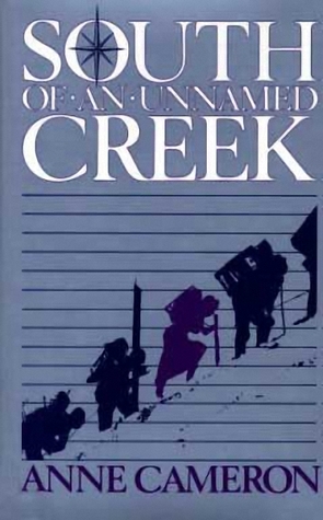 South of an Unnamed Creek (Hardcover)