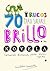 70 trucos para sacarle brillo a tu novela by Gabriella Campbell