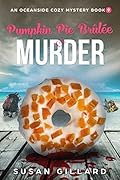 Pumpkin Pie Brulee & Murder