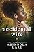 The Accidental Wife