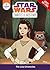 The Leia Chronicles (Star Wars: Forces of Destiny)